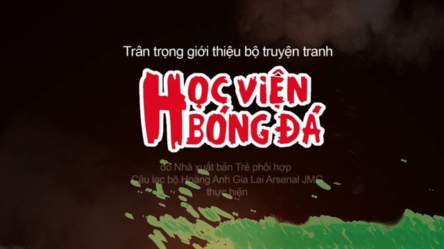 Vietnamese comic - Football Academy ends a journey 1